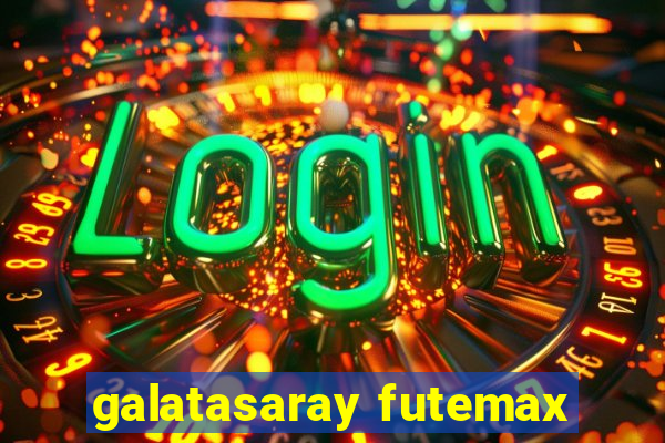 galatasaray futemax